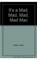 Its Mad, Mad, Mad Mac with Disk