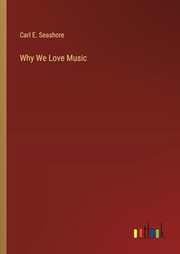 Why We Love Music