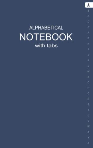 Image of Alphabetical Notebook: Lined-Journal Organizer with A-Z Index Tabs Printed, 6 Pages per Letter, Perfect for Keeping Your Thoughts and Ideas in Order