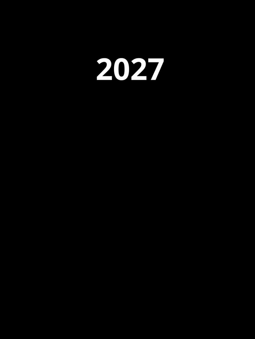 2027: Kalender 2027 Buchkalender a4 1 tag eine seite - Tag mit Zeiteinteilung | Terminkalender | Office Planer | Kalenderbuch | Farbe Schwarz