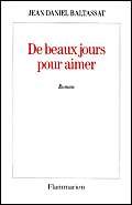 De beaux jours pour aimer 2080667939 Book Cover