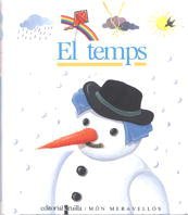 El temps (Mundo maravilloso) 8476295227 Book Cover