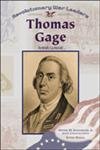 Revolutionary War Leaders- Thomas Gage