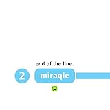 end of the line. [Explicit]
