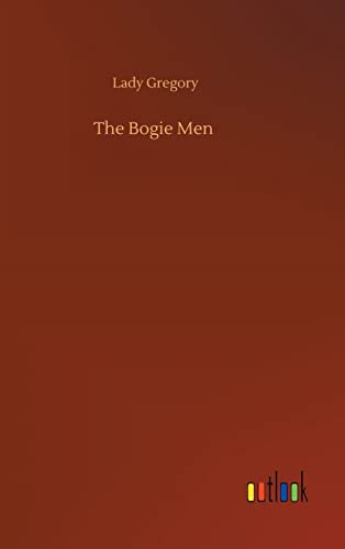 The Bogie Men