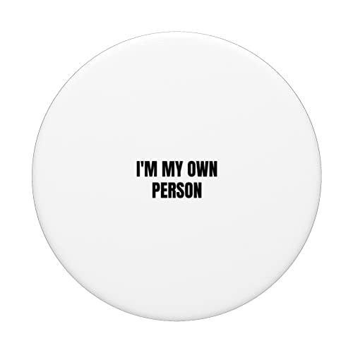 I'm my own person PopSockets Swappable PopGrip, Black - Image 3