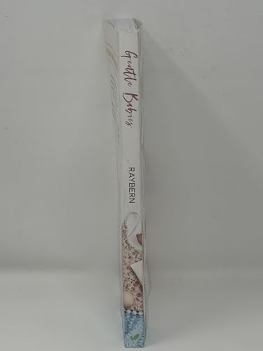 Gentle Babies: Essential Oils and Natural Remedies for Pregnancy, Childbirth, Infants and Young Children (10th Anniversary Edition)