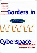 Buy Borders in Cyberspace: Information Policy and the Global Information Infrastructure — BookShops.in