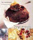 The Christmas Collection: Cakes, Bakes and Desserts From Around the World 0600596443 Book Cover
