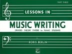 Paperback Lessons in Music Writing: Part 3 Book
