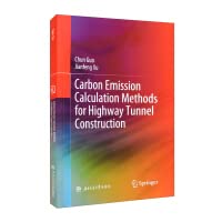 Calculation method of carbon emission from highway tunnel construction ...