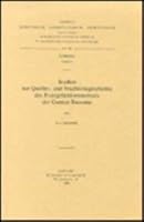 Studien Zur Quellen- Und Traditionsgeschichte Des Evangelienkommentars Der Gannat Bussame 9042904550 Book Cover