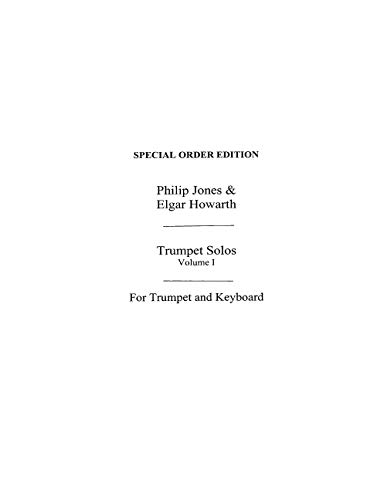Just Brass Trumpet Solos 1 - the Tudor Age: Arranged and Edited by Eve Barsham and Philip Jones