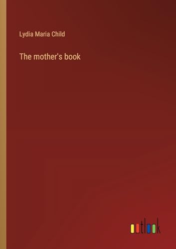 The mother's book