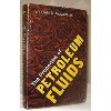 Hardcover Properties of Petroleum Fluids 1ST Edition Book