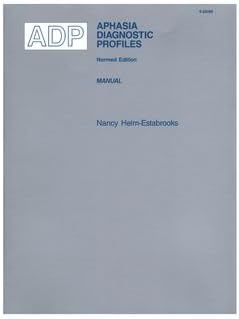 ADP Aphasia Diagnostic Profiles