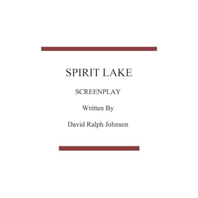 Spirit Lake Screenplay