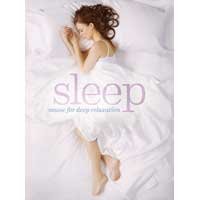Sleep: Music for Deep Relaxation 3 [Audio CD] Various Artists