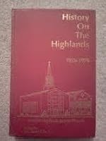 HISTORY ON THE HIGHLANDS 1926 - 1976. B001LYTNES Book Cover
