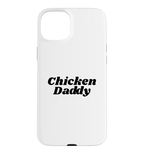 Chicken Daddy Huhner Vater Landwirt Geflugelzuchter Vatertag �X�}�z�P�[�X iPhone 15 Plus �p