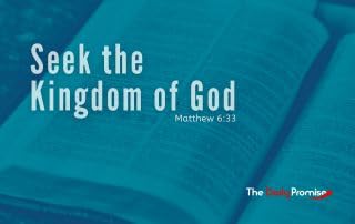 Seek the Kingdom of God
