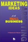 Marketing Ideas for the Small Business