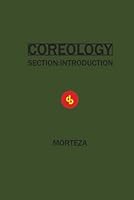 COREOLOGY: SECTION INTRODUCTION B0G4VQJKMM Book Cover