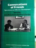 Conversations of Friends: Speculations on Affective Development 0521263212 Book Cover