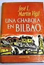 Hardcover Una chabola en Bilbao [Spanish] Book
