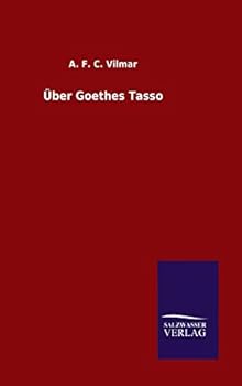 Hardcover Über Goethes Tasso [German] Book