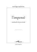 L'Impense: Inactualite de Parmenide 2350881687 Book Cover