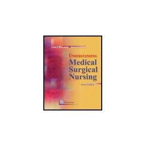 Hardcover Understanding Medical Surgical Nursing 3rd (Third) Edition BYWilliams Book