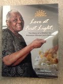 Love at First Light: The Story of a Shelter for Homeless Women and Children 1575710234 Book Cover