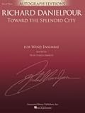 Toward the Splendid City - Richard Danielpour/ed. Peter Stanley Martin - Score Only - SCORE - PaperBack