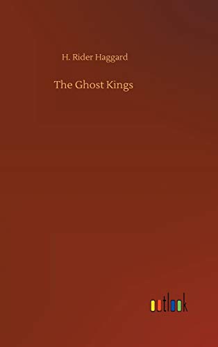 The Ghost Kings
