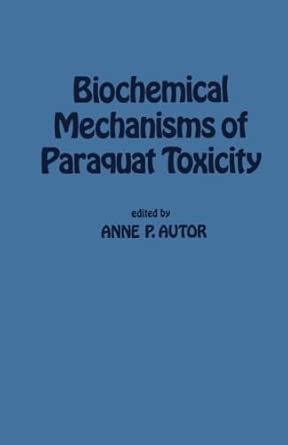 Biochemical Mechanisms of Paraquat Toxicity book cover