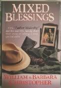 Mixed Blessings by William Christopher (1989-05... B01FIYDNS8 Book Cover