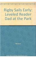 Paperback Dad at the Park: Leveled Reader Book