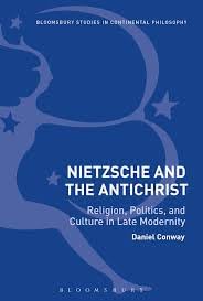Buy Nietzsche and The Antichrist Religion, Politics, and Culture in Late Modernity — BookShops.in