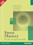 Stress Mastery: The Art of Coping Gracefully