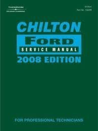 Chilton Ford Service Manual 2008 Edition Volume II Expedition, Five Hundred, Focus, Freestar, Freest