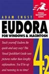 Eudora 4.2 for Windows & Macintosh, Second Edition (Visual QuickStart Guide)