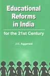Educational reforms in India for the 21st century 8175410663 Book Cover