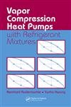 Buy Vapor Compression Heat Pumps With Refrigerant Mixtures — BookShops.in