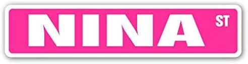 Yelacecca NINA Street Sign Outdoor Street Sign/Subway Sign 4x16 inch