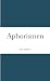Aphorismen - Kalischer, Elias