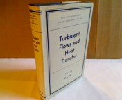 Turbulent Flows and Heat Transfer B000Q9UKS2 Book Cover