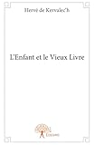  L\'Enfant et le Vieux Livre