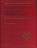 Fundamentals of Facial Prosthetics 1886236003 Book Cover
