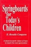 Springboards for Today's Children 0963391992 Book Cover